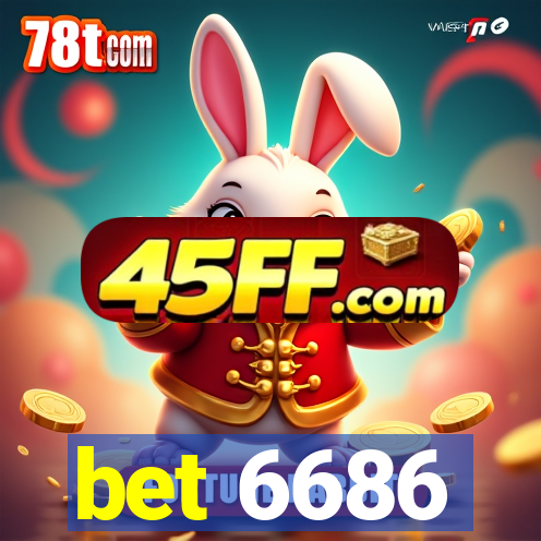bet 6686
